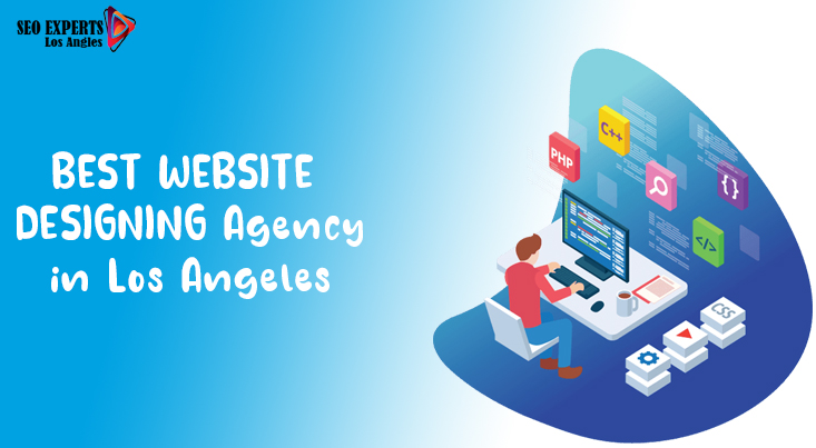 Best Website Designing Agency in Los Angeles